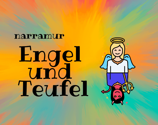 Engel und Teufel- das Spiel um die Seelen